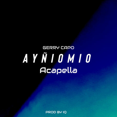 Ayñiomio (Acapella)