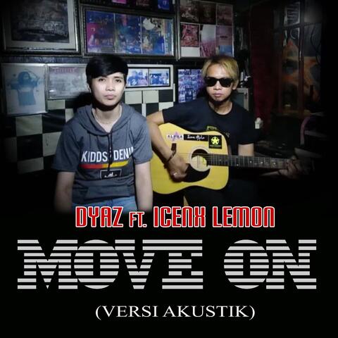 Move on