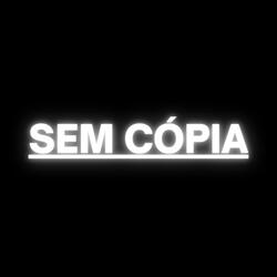 Sem Cópia