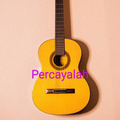 Percayalah