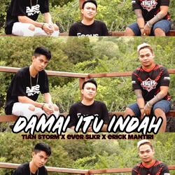 Damai Itu Indah