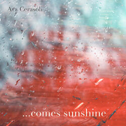 ...comes sunshine