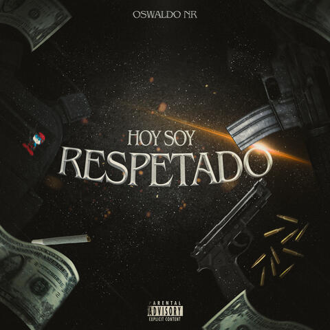 Hoy Soy Respetado