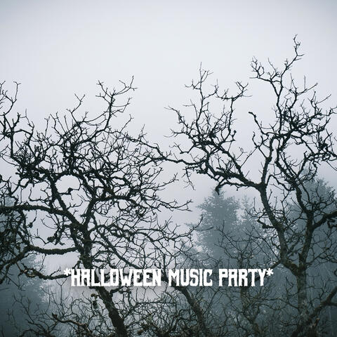 * Halloween Music Party *