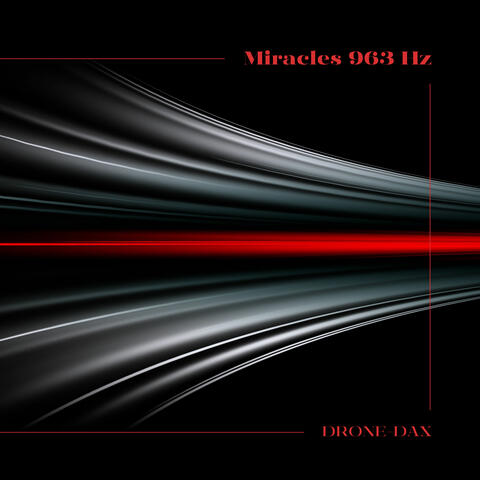Miracles 963 Hz