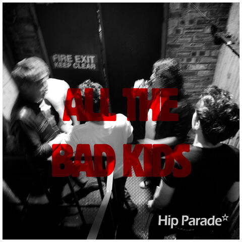 All the Bad Kids