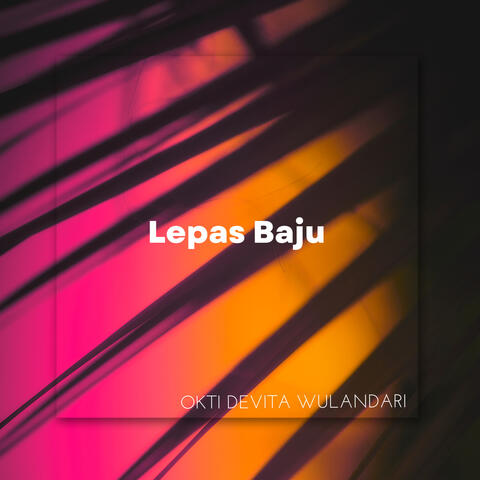 Lepas Baju