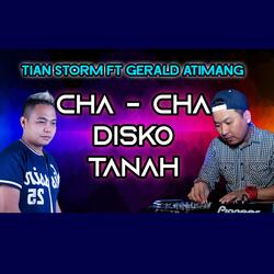 Cha - Cha Disko Tanah