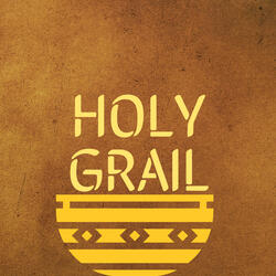 Holy Grail