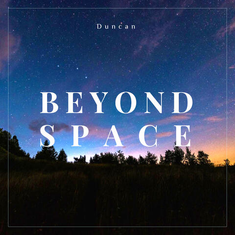 Beyond Space