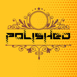 Polished