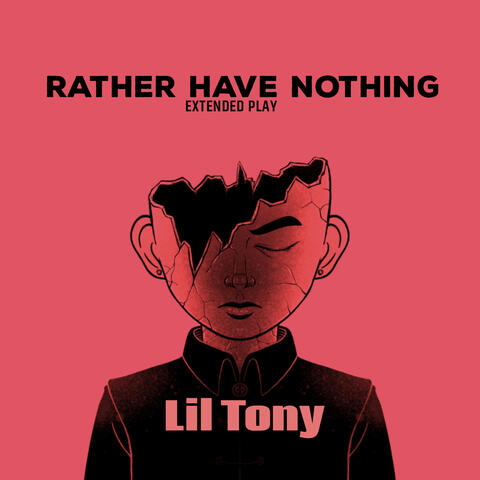 Rather Have Nothing