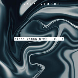 Alpha Vibes 97Hz - 106Hz