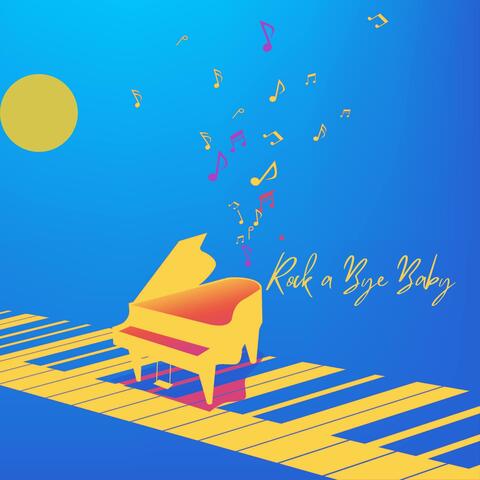 Rock a Bye Baby