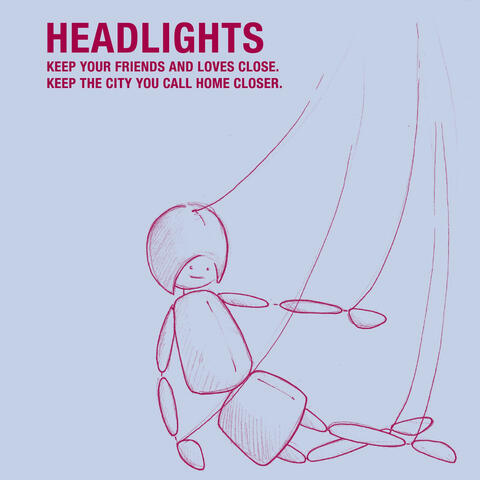 Keep Your Friends And Loves Close. Keep The City You Call Home Closer.