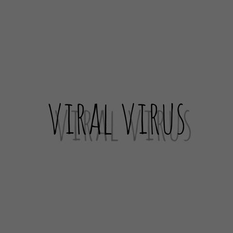 Viral Virus
