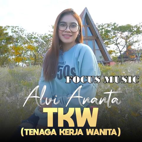 TKW (Tenaga Kerja Wanita)