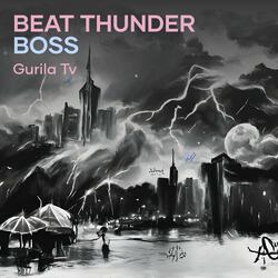 Beat thunder boss