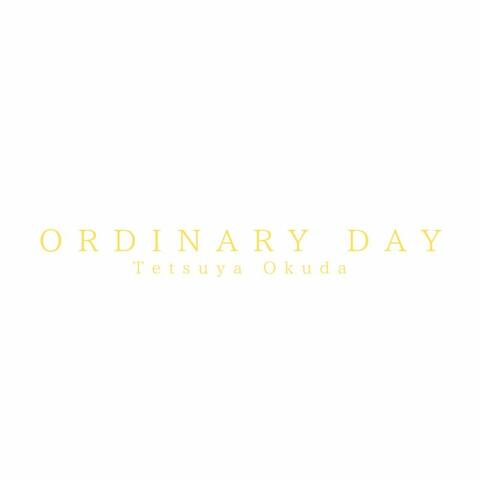 Ordinary Day