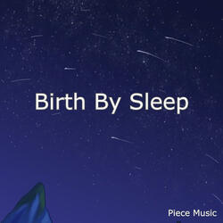 Birth by Sleep