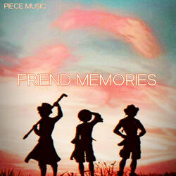 Friend Memories