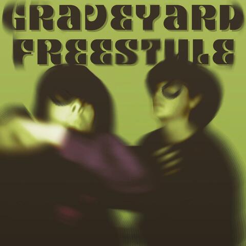 GRAVEYARD FREESTYLE