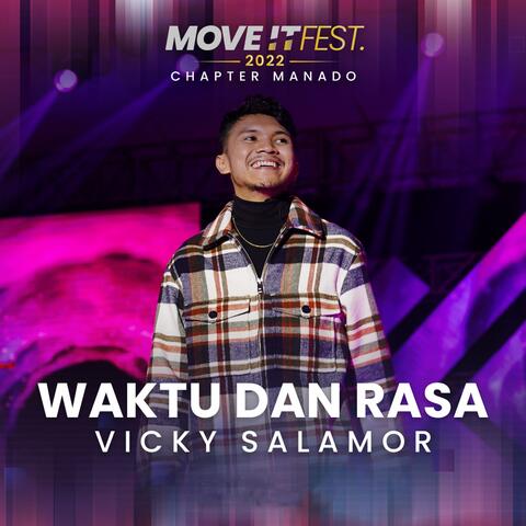 Waktu Dan Rasa (Move It Fest 2022 Chapter Manado)