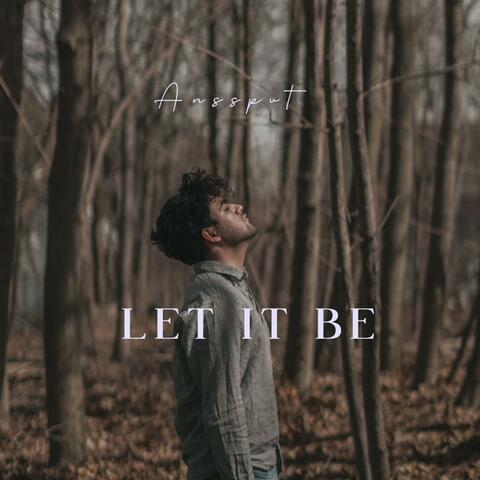 Let it be with Flow
