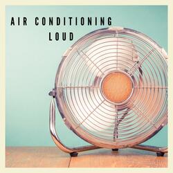 Air Conditioning Loud