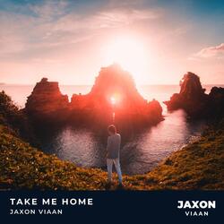 Take Me Home