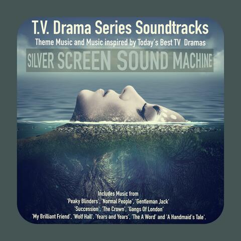 T.V. Drama Series Soundtracks