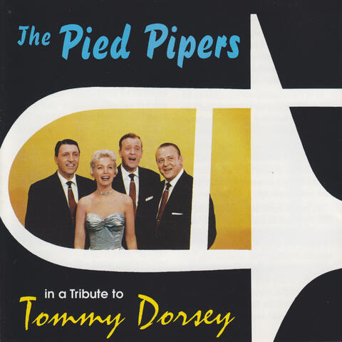 A Tribute to Tommy Dorsey