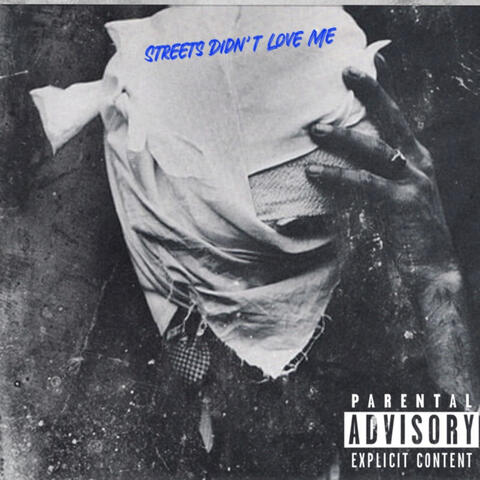 Streets Didn't Love Me