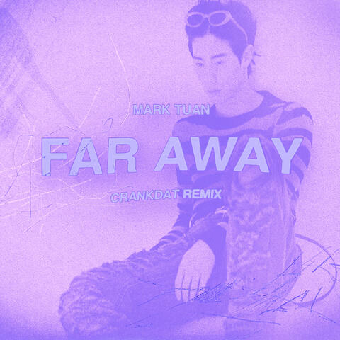 far away