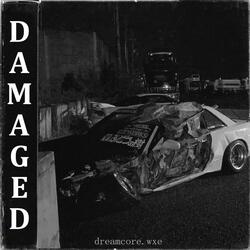 DAMAGED