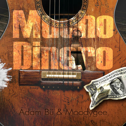 Mucho Dinero