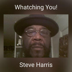 Whatching You!