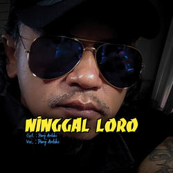 Ninggal Loro