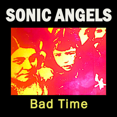 Bad Time
