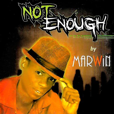 Not Enough