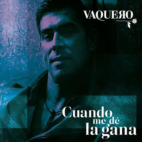Cuando me dé la Gana
