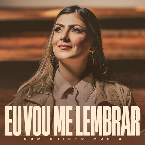 Eu Vou me Lembrar