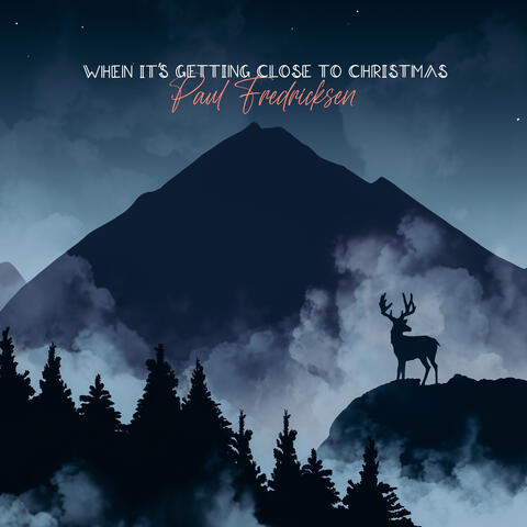 When It's Getting Close To Christmas