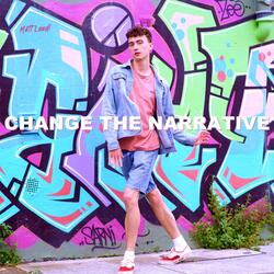 Change the Narrative
