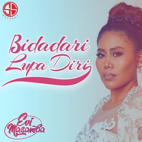 Bidadari Lupa Diri