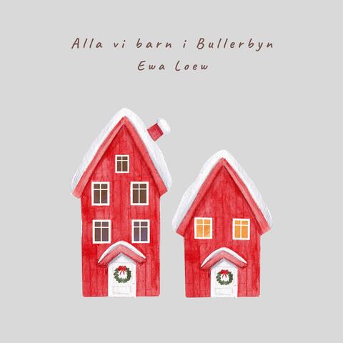 Alla vi barn i Bullerbyn