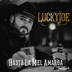 Hasta La Miel Amarga