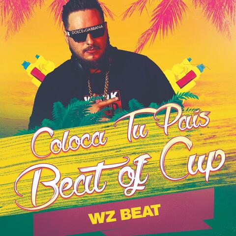 Coloca Tu País Beat of Cup