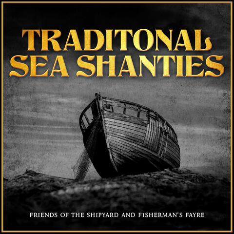 Fisherman's Friends - Traditional Sea Shanties