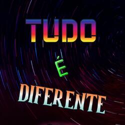 Tudo é Diferente